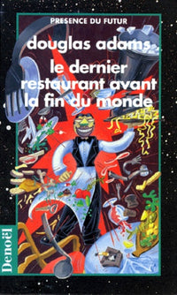 Le dernier restaurant avant la fin du monde