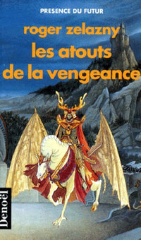 Les atouts de la vengeance