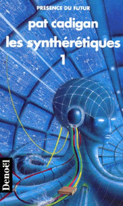 Les synthérétiques