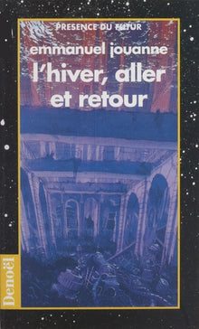 L'hiver, aller et retour