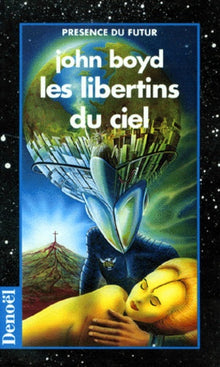 Les libertins du ciel