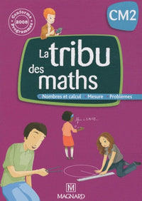 La tribu des maths CM2 - Pack manuel + cahier de géométrie