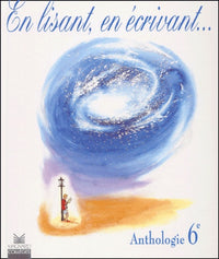 Anthologie 6e, livre de l'élève