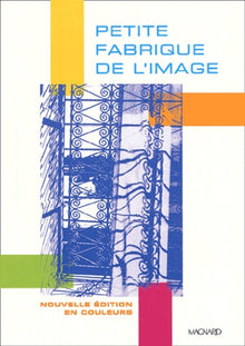 Petite fabrique de l'image