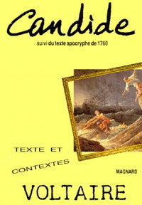 Candide ou l'Optimisme: Suivi du texte apocryphe de 1760