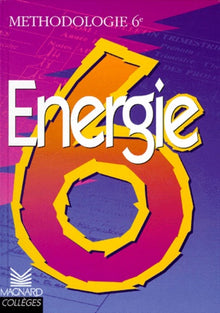 Energie 6e : méthodologie