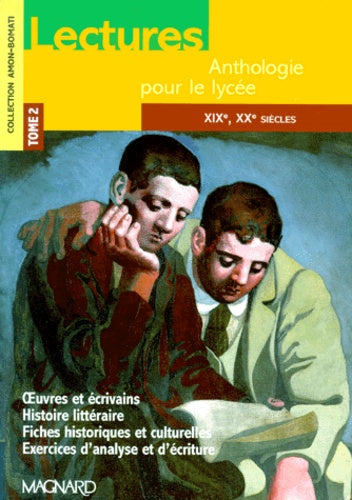 Lectures, anthologie pour le lycée, tome 2