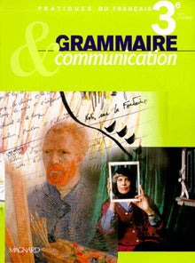 Grammaire et communication 3e