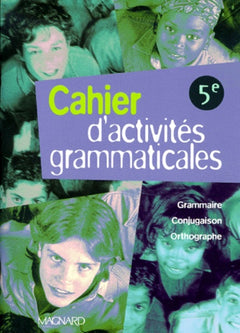 Cahier d'activités grammaticales, 5e