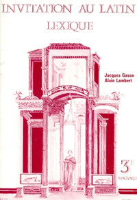 Latin 3eme Invitation Au Latin. Lexique