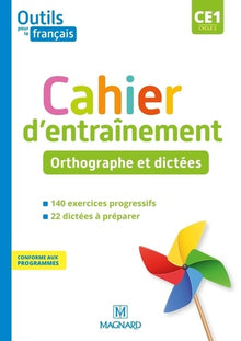 Outils pour le français CE1 (2021) - Cahier - Orthographe et dictées