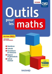 Outils pour les maths CM2 (2023) - Fichier de l'élève