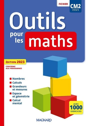 Outils pour les maths CM2 (2023) - Fichier de l'élève