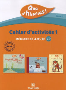 Que d'histoires ! CP - Série 2 (2010) - Cahier 1 (Périodes 1,2 et 3) + Mémo des sons