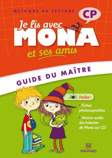 Je lis avec Mona et ses amis CP (2012)