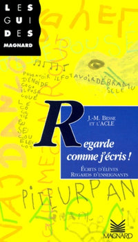 Regarde comme j'écris