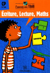 Ecriture, Lecture, Maths CP