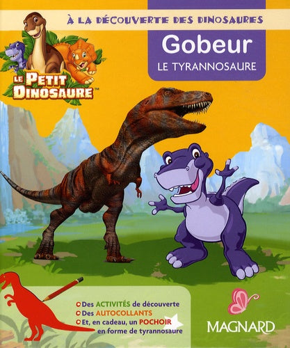 Gobeur le tyrannosaure