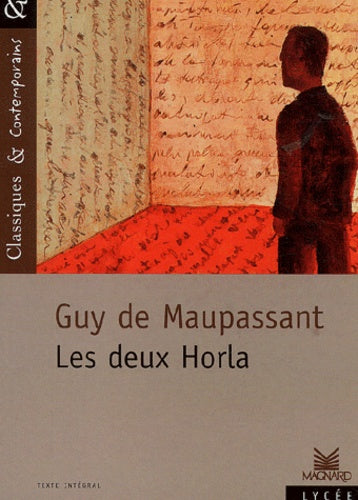 Le Horla et autres récits fantastiques