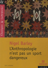 L'anthropologie n'est pas un sport dangereux