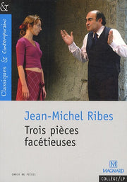 Trois pièces facétieuses - Classiques et Contemporains