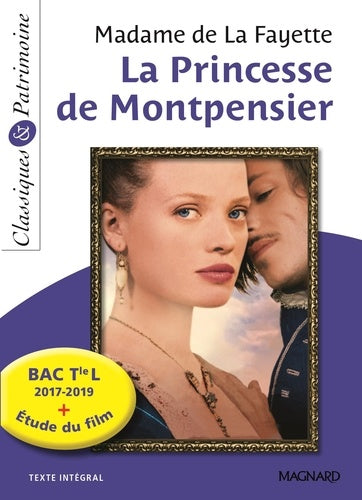 Bibliolycée - La Princesse de Montpensier, Madame de Lafayette