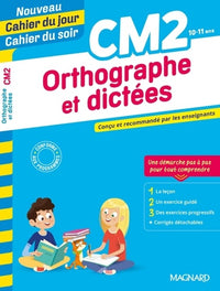 Orthographe et dictées CM2
