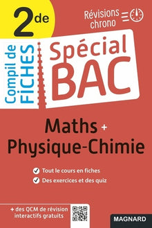 Spécial Bac Compil de Fiches Maths-Physique-Chimie 2de Bac 2024