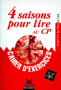 4 saisons pour lire au CP : Livret 2, cahier exercices