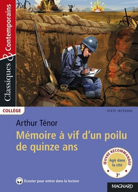 Mémoire à vif d'un poilu de quinze ans