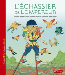 L'Échassier de l'empereur - Contes et Classiques du Monde