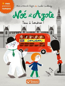 Noé et Azote 10 - Tous à Londres !