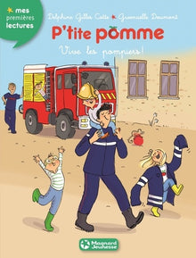 P'tite pomme 10 - Vive les pompiers !