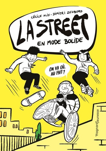 La Street 1 - En mode bolide