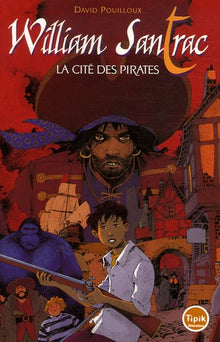 La cité des pirates, tome 1