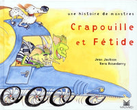 Crapouille et Fétide