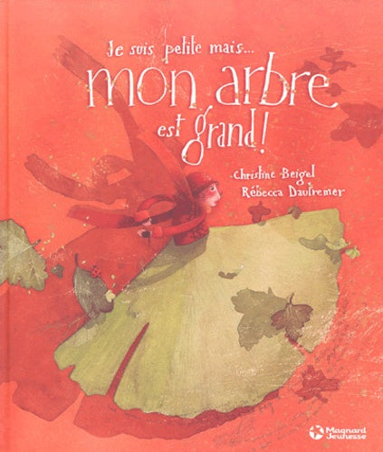 Je suis petite mais... mon arbre est grand !