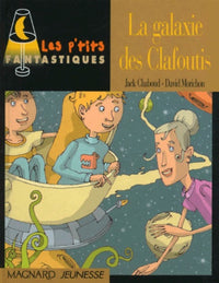 La Galaxie Des Clafoutis