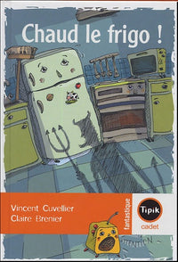 Chaud le frigo !