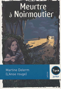 Meurtre à Noirmoutier (L'Anse rouge)