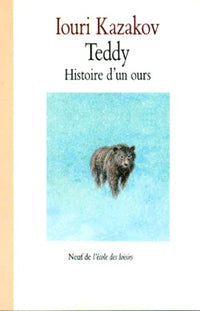 Teddy : Histoire d'un ours