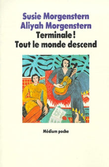 Terminale tout le monde descend