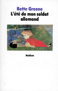L'été de mon soldat allemand
