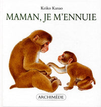 maman je m ennuie