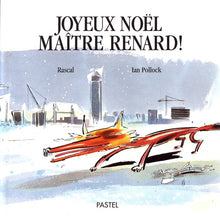 Joyeux Noël, Maître Renard