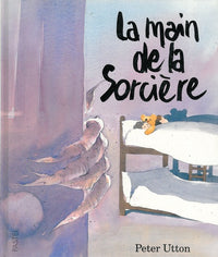 Main de la sorciere (La)