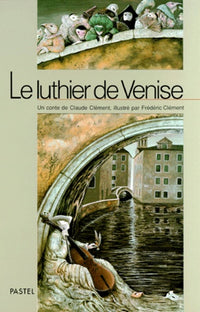 Luthier de venise (Le)