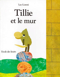 Tillie et le mur