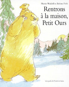 Rentrons à la maison, Petit Ours--