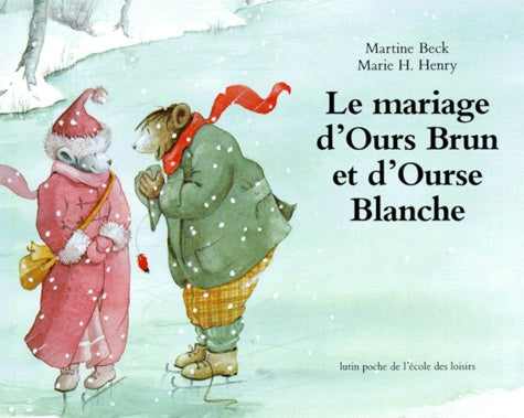 Le mariage d'Ours Brun et d'Ourse Blanche